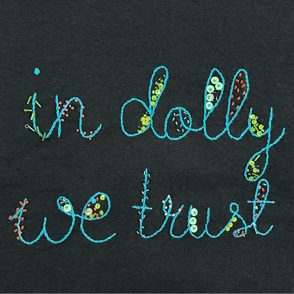 “In Dolly We Trust” Lingua Franca cut off hems Sweatshirt-sample sale (no tag)